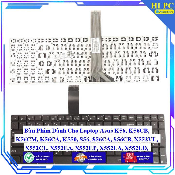 Bàn Phím Dành Cho Laptop Asus K56 K56CB K56CM K56CA K550 S56 S56CA S56CB X552VL X552CL X552EA X552EP X552LA - Hàng Nhập Khẩu mới 100%