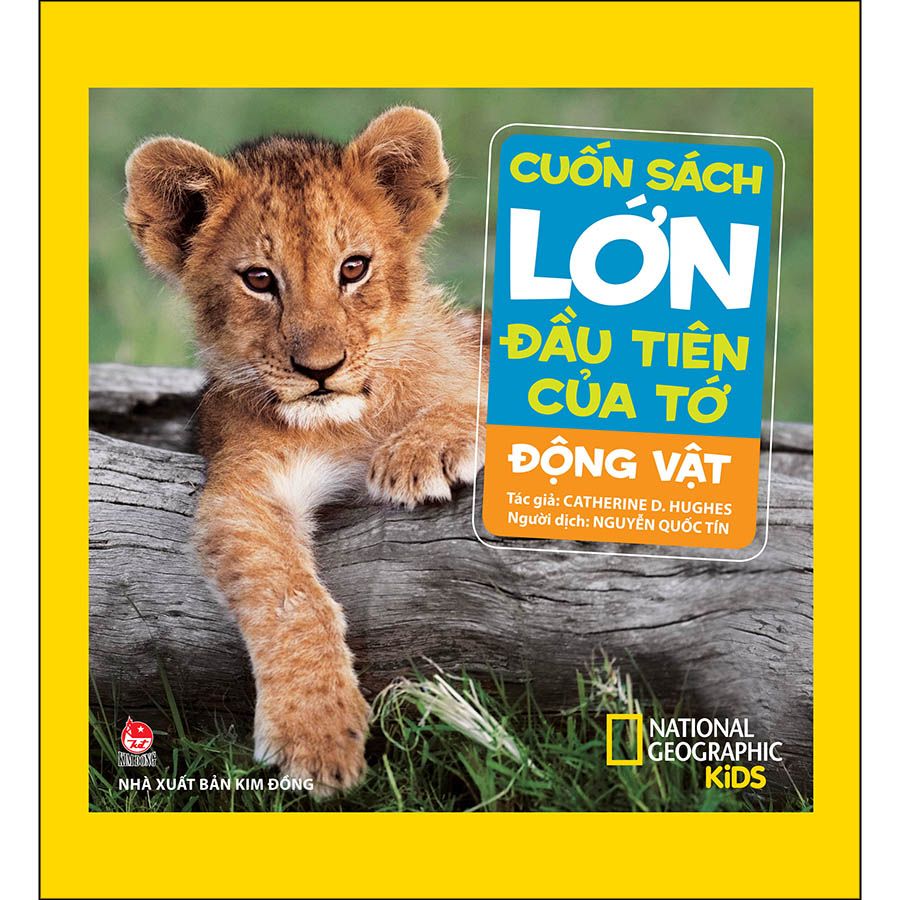 Cuốn Sách Lớn Đầu Tiên Của Tớ: Động Vật