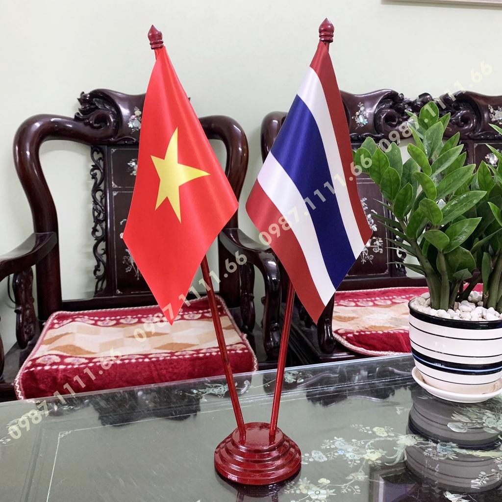Cờ Để Bàn Đế gỗ Cắm 2 cờ Việt Nam - Thái Lan In Kỹ Thuật Số 3D Vải Phi Bóng