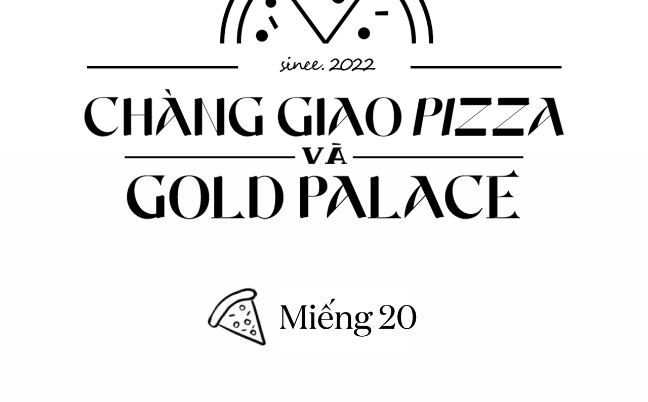 chàng giao pizza và gold palace chapter 20 91