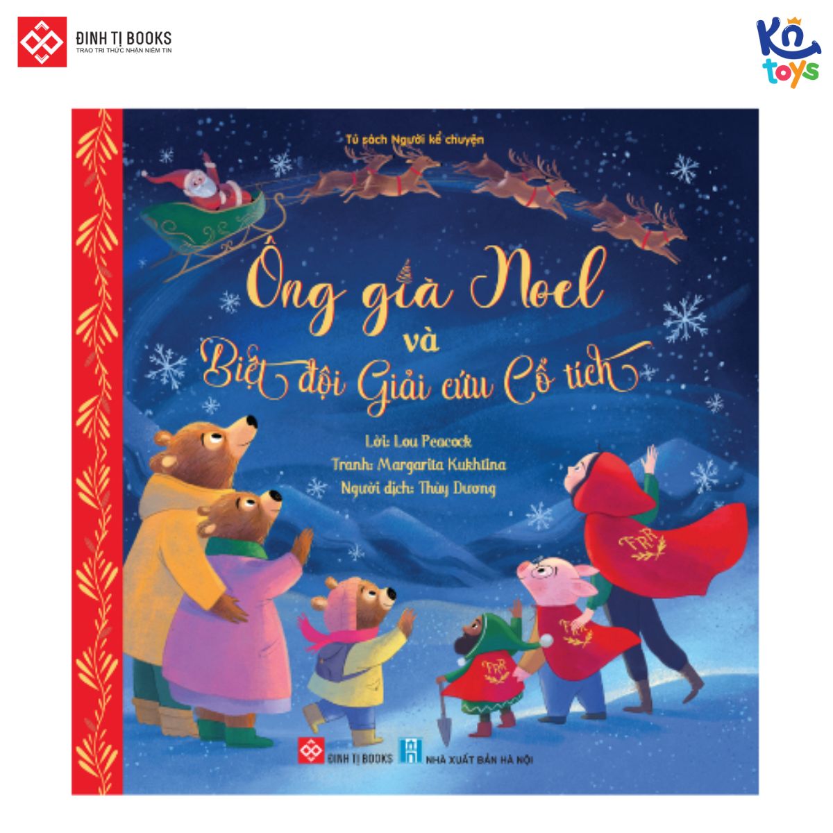 Sách Ông già Noel và Biệt đội Giải cứu Cổ Tích cho bé 3 - 9 tuổi - Đinh Tị Books