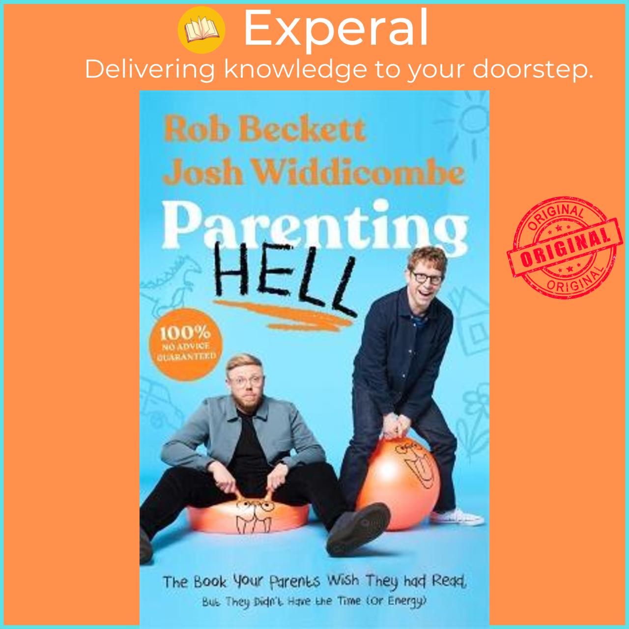 Sách - Parenting Hell : The Book of the No.1 Smash Hit Podcas by Rob Beckett and Josh Widdicombe