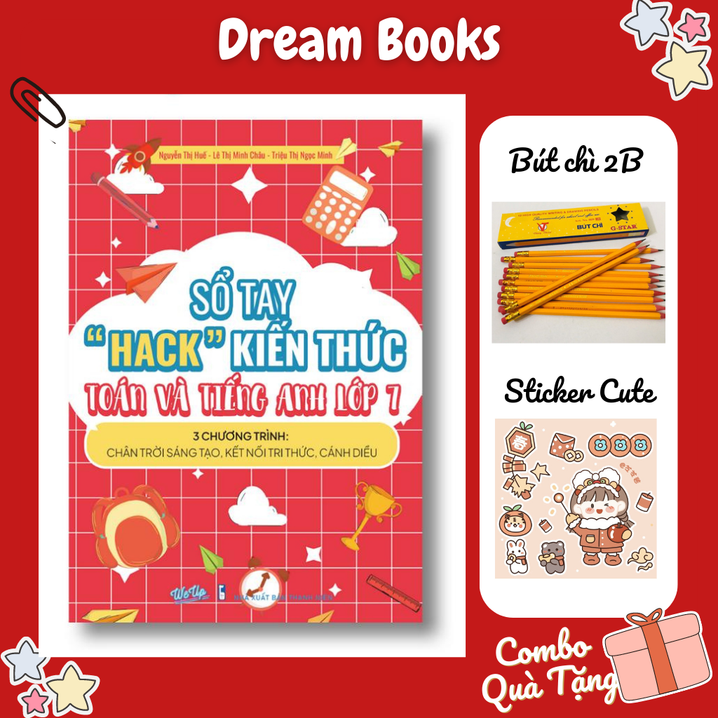 Sách - Sổ tay "HACK" kiến thức Toán & Tiếng  Anh lớp 7- Theo 3 Chương Trình