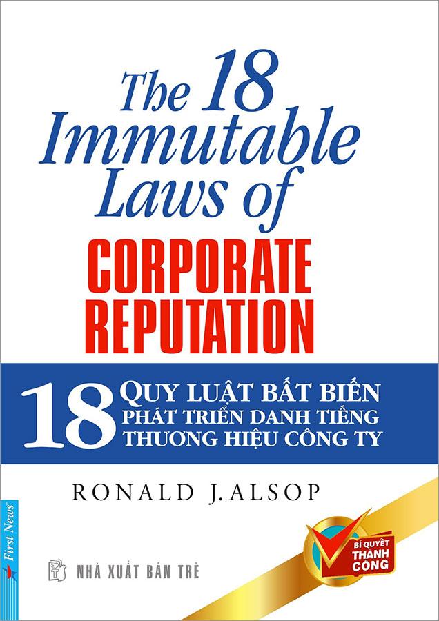 18 Quy Luật Bất Biến Phát Triển Danh Tiếng Thương Hiệu