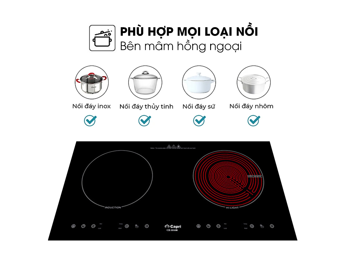 Bếp Đôi Điện Từ - Hồng Ngoại Capri CR-804HI - Hàng Nhập Khẩu Malaysia, Sản Xuất Theo Công Nghệ Tiên Tiến Châu Âu, Tiết Kiệm Điện Và Thời Gian Nấu Tối Ưu