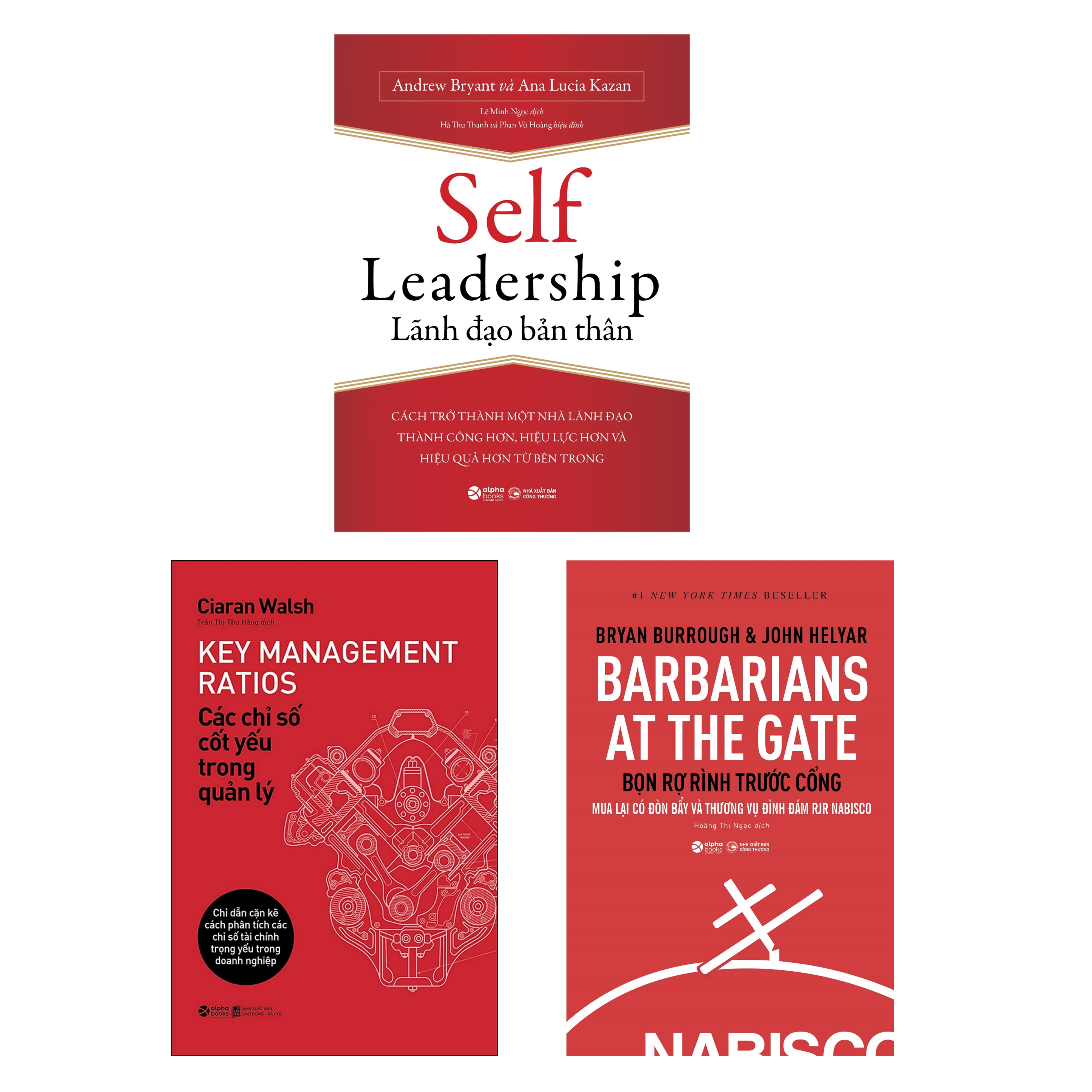 Combo Self Leadership - Lãnh Đạo Bản Thân + Bọn Rợ Rình Trước Cổng + Các Chỉ Số Cốt Yếu Trong Quản Lý - Key Management Ratios