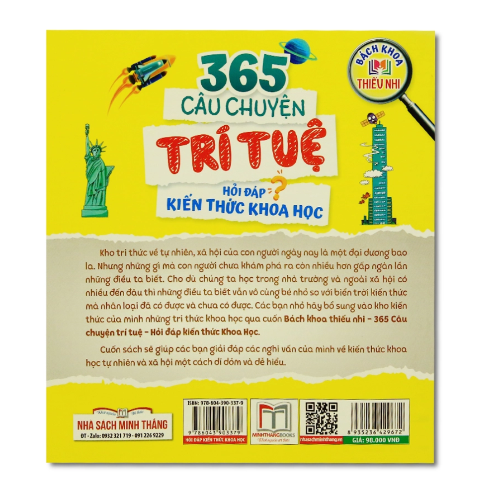 Bách khoa thiếu nhi - 365 câu chuyện trí tuệ - Hỏi đáp kiến thức khoa học (sách bản quyền) - tái bản