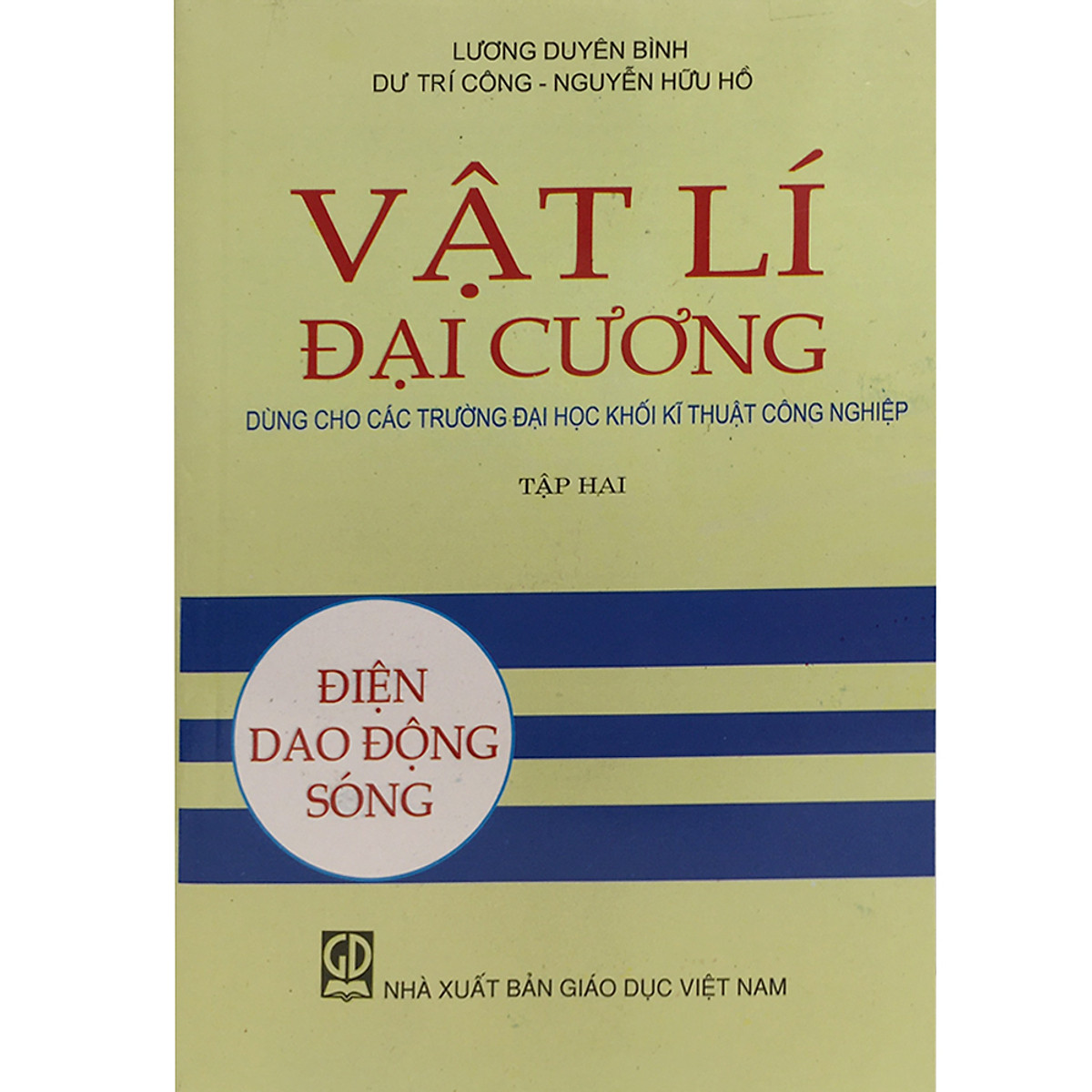 Combo Vật Lí Đại Cương Tập 2 + Bài Tập- Điện Dao Động Sóng 01