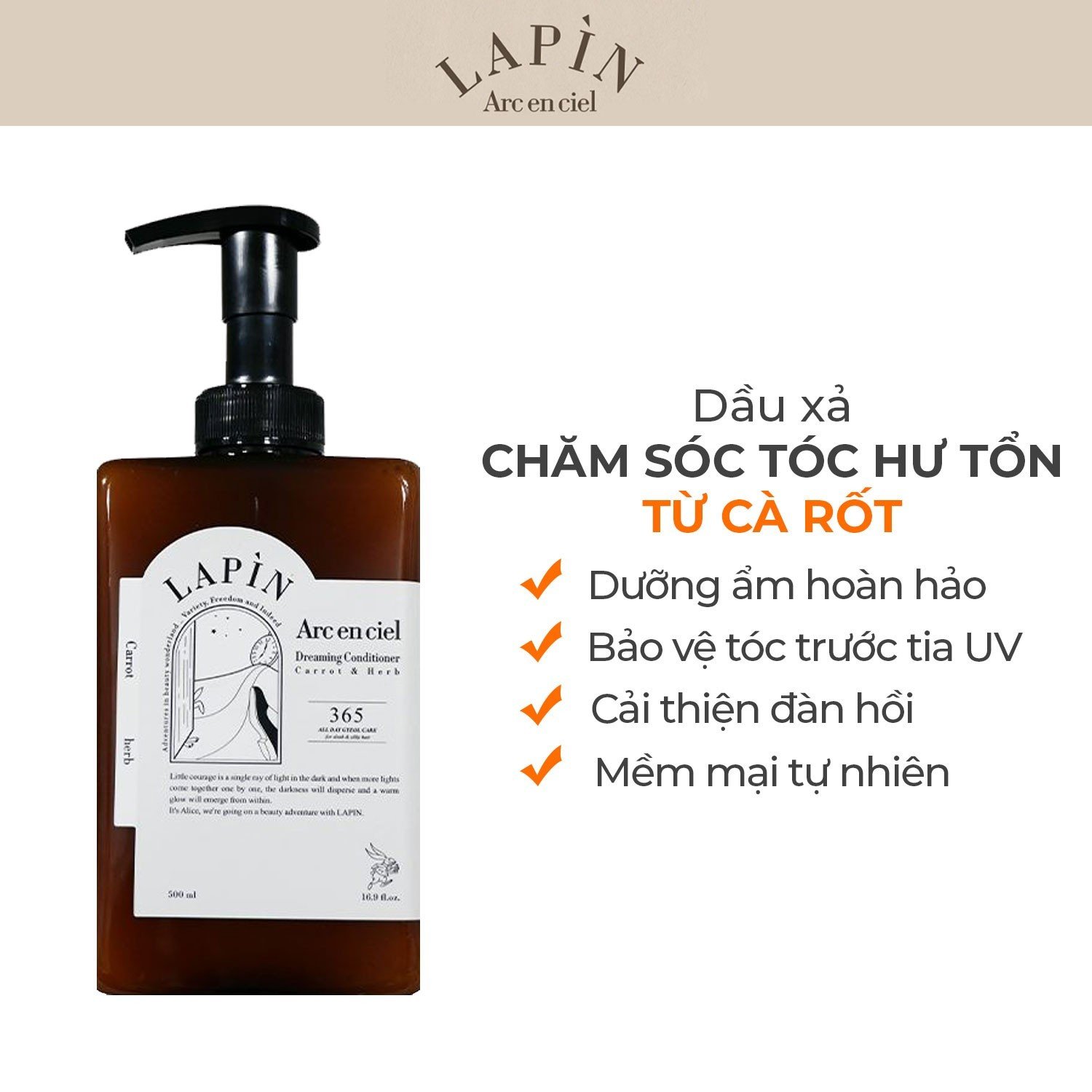 Dầu Xả Phục Hồi Hư Tổn Chiết Xuất Cà Rốt LAPIN Arc en ciel Dreaming Conditioner 500ml