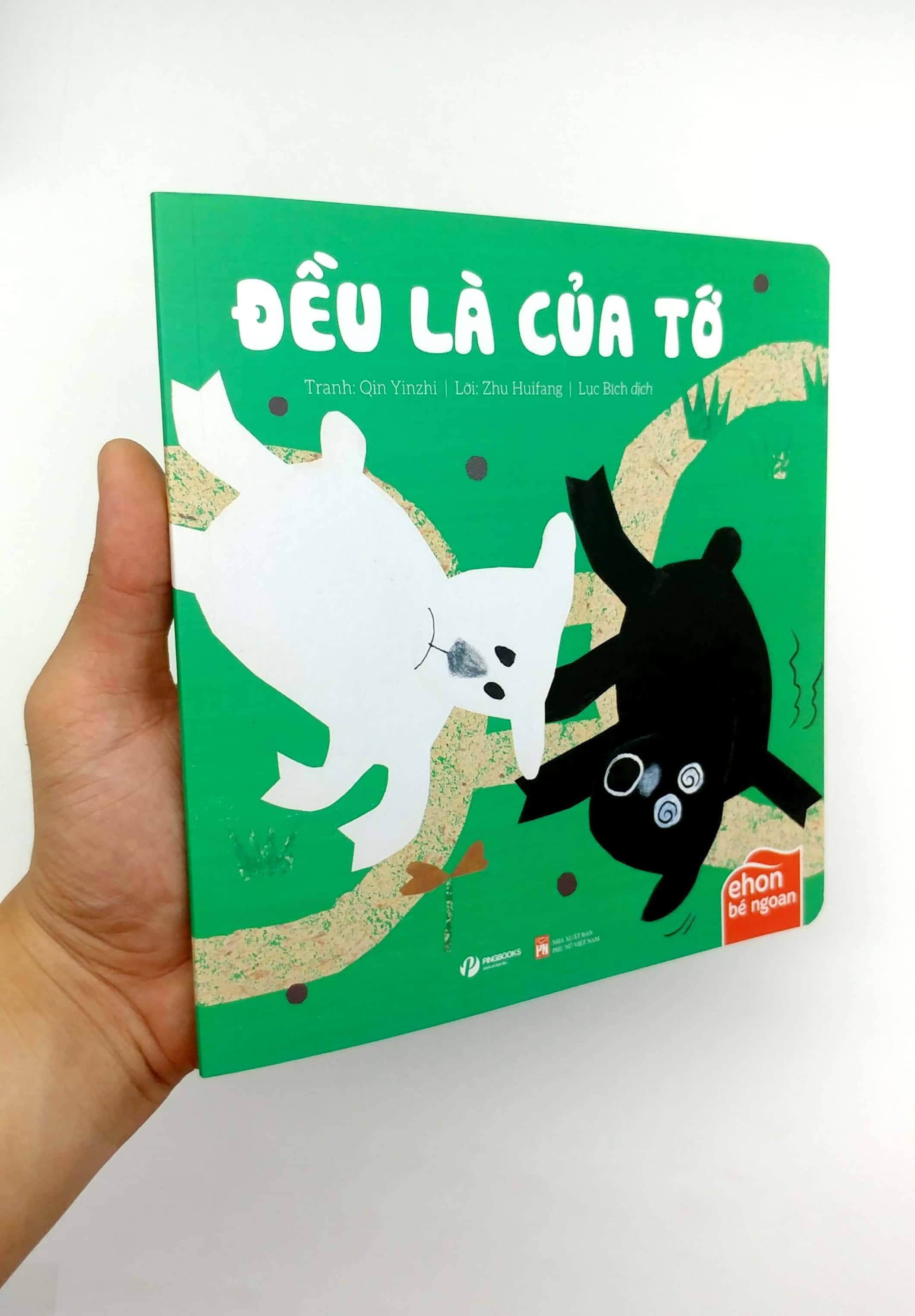 Ehon Bé Ngoan - Tớ Muốn Ăn Một Con Voi: Đều Là Của Tớ