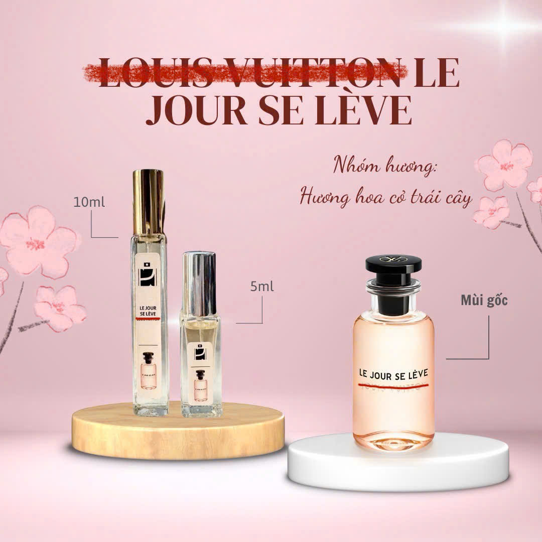 Tinh dầu nước hoa dạng xịt 5ml - 10ml Louis Vuiton Le Jour Se Lève (mùi nữ)