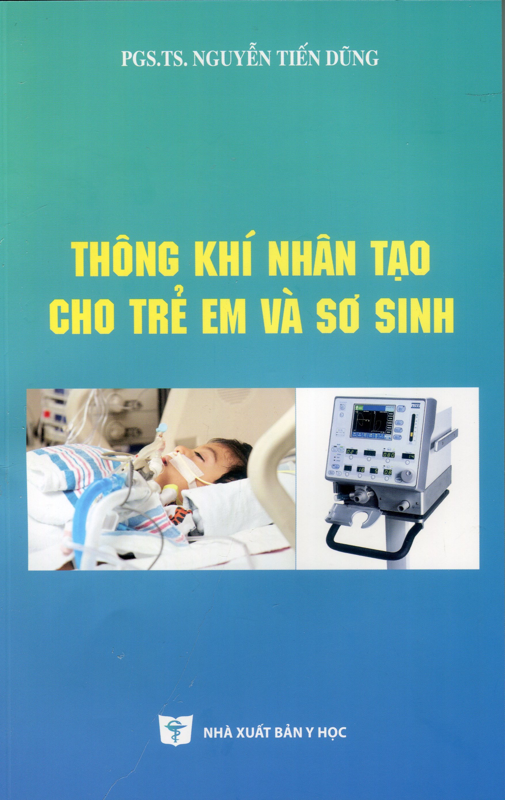 Thông Khí Nhân Tạo Cho Trẻ Em Và Sơ Sinh