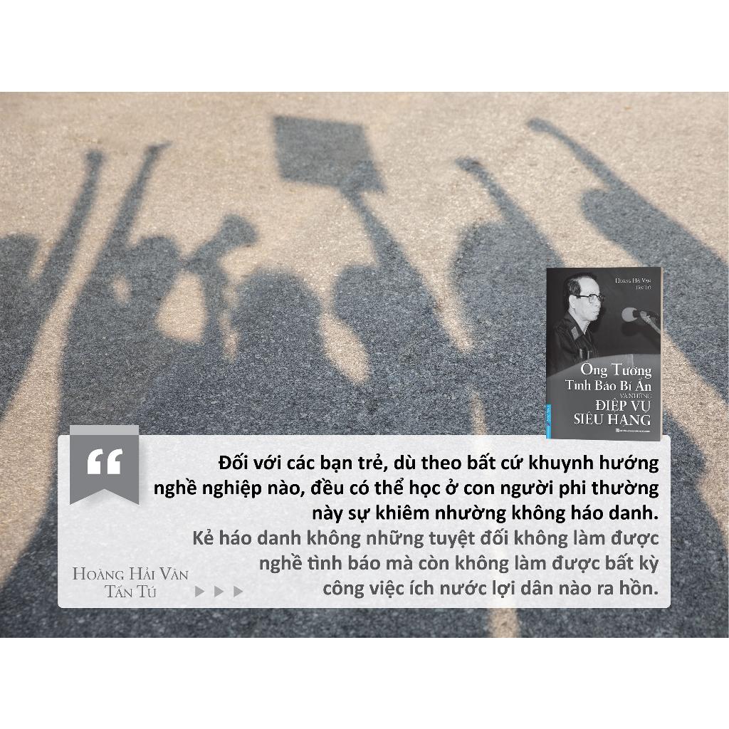 Ông Tướng Tình Báo Bí Ẩn Và Những Điệp Vụ Siêu Hạng - Bản Quyền