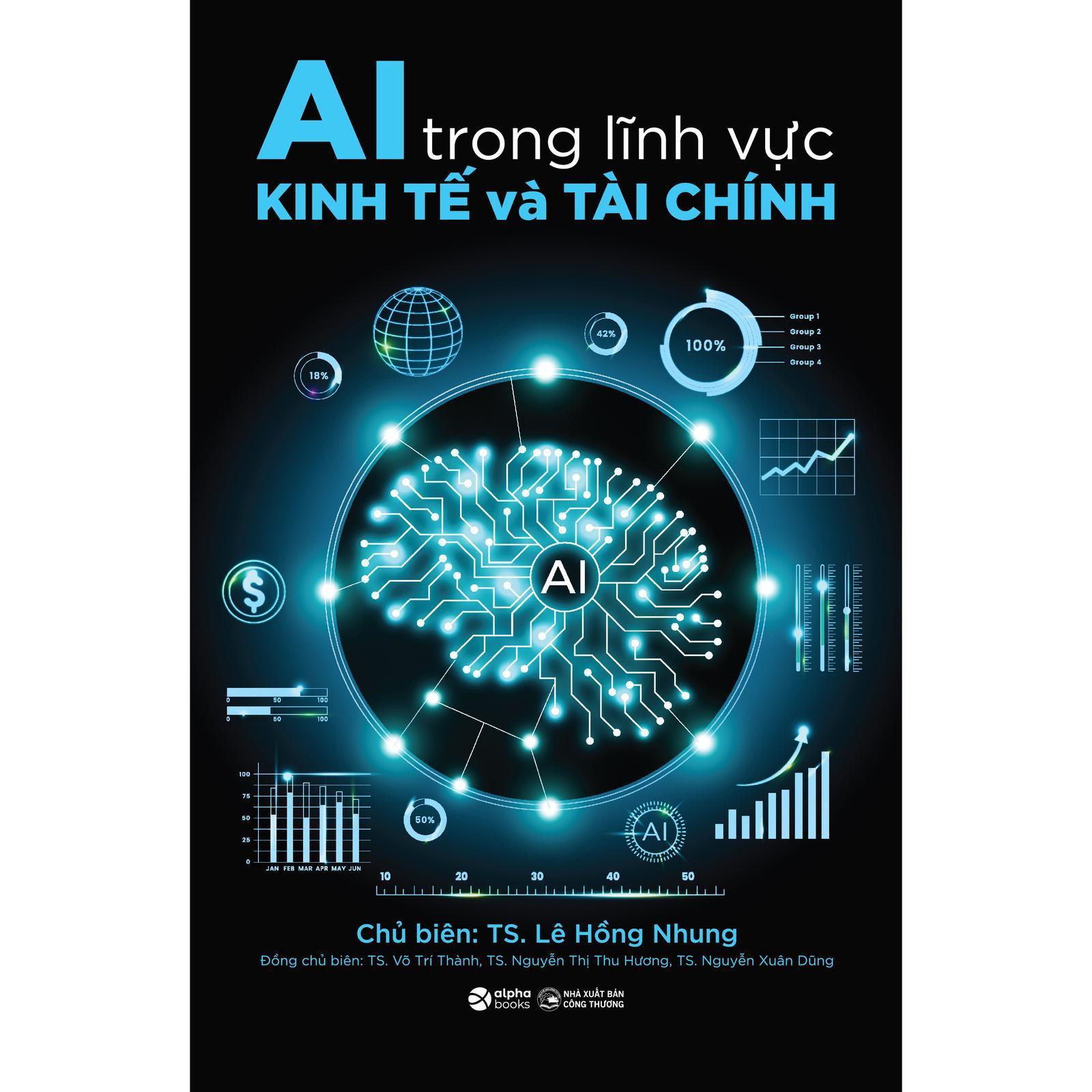 AI Trong Lĩnh Vực Kinh Tế Và Tài Chính - Bản Quyền