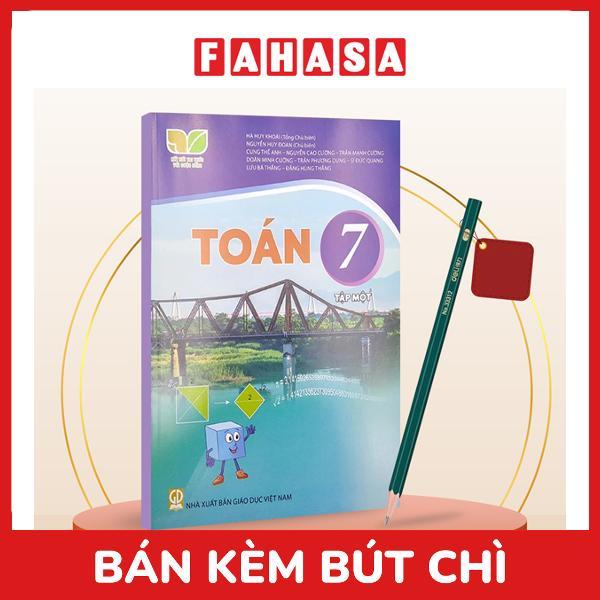 Sách Giáo Khoa Toán 7 - Tập 1 (Kết Nối) (Chuẩn) - Kèm Bút Chì