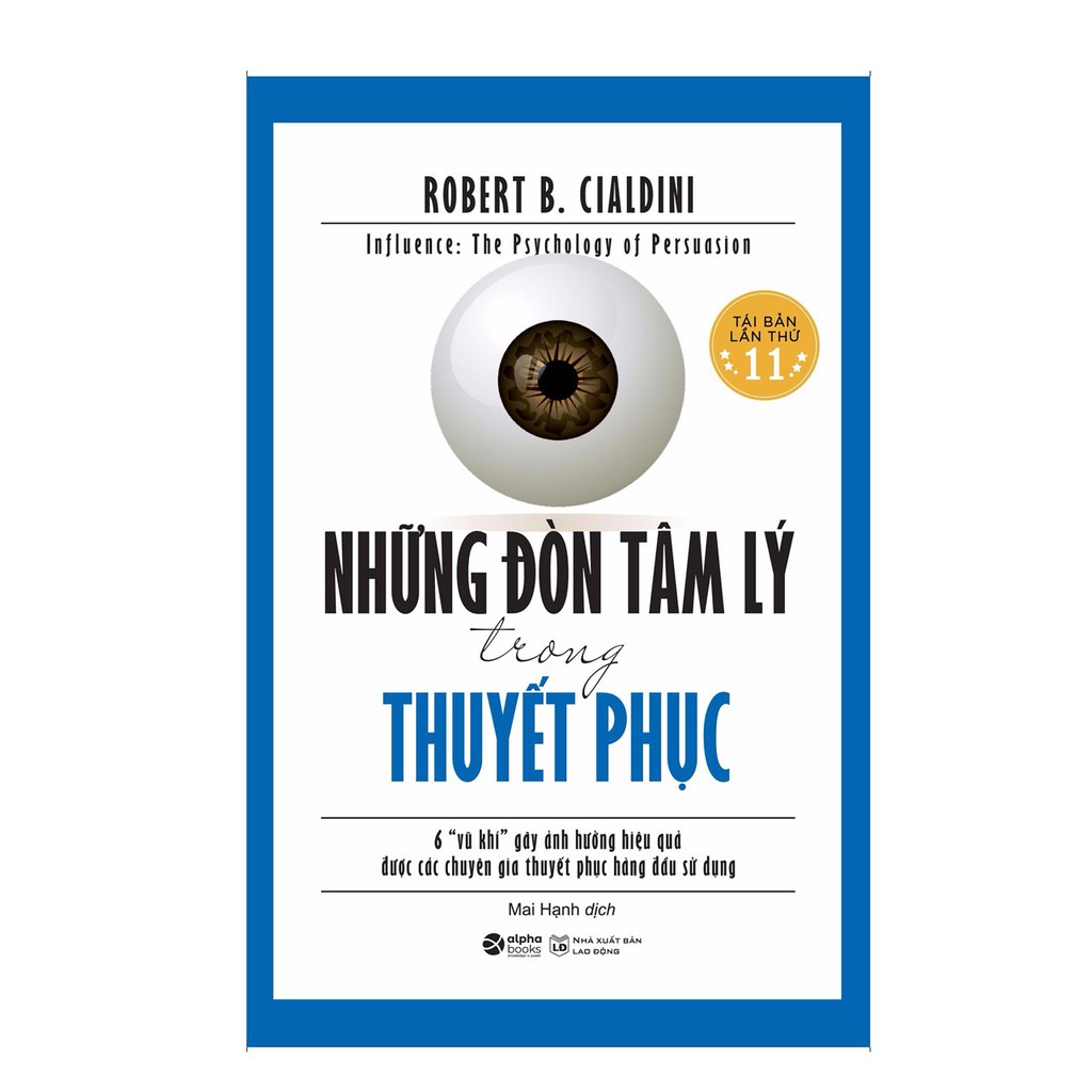 Những Đòn Tâm Lý Trong Thuyết Phục (  2019 ) Tặng Bookmark Sáng Tạo