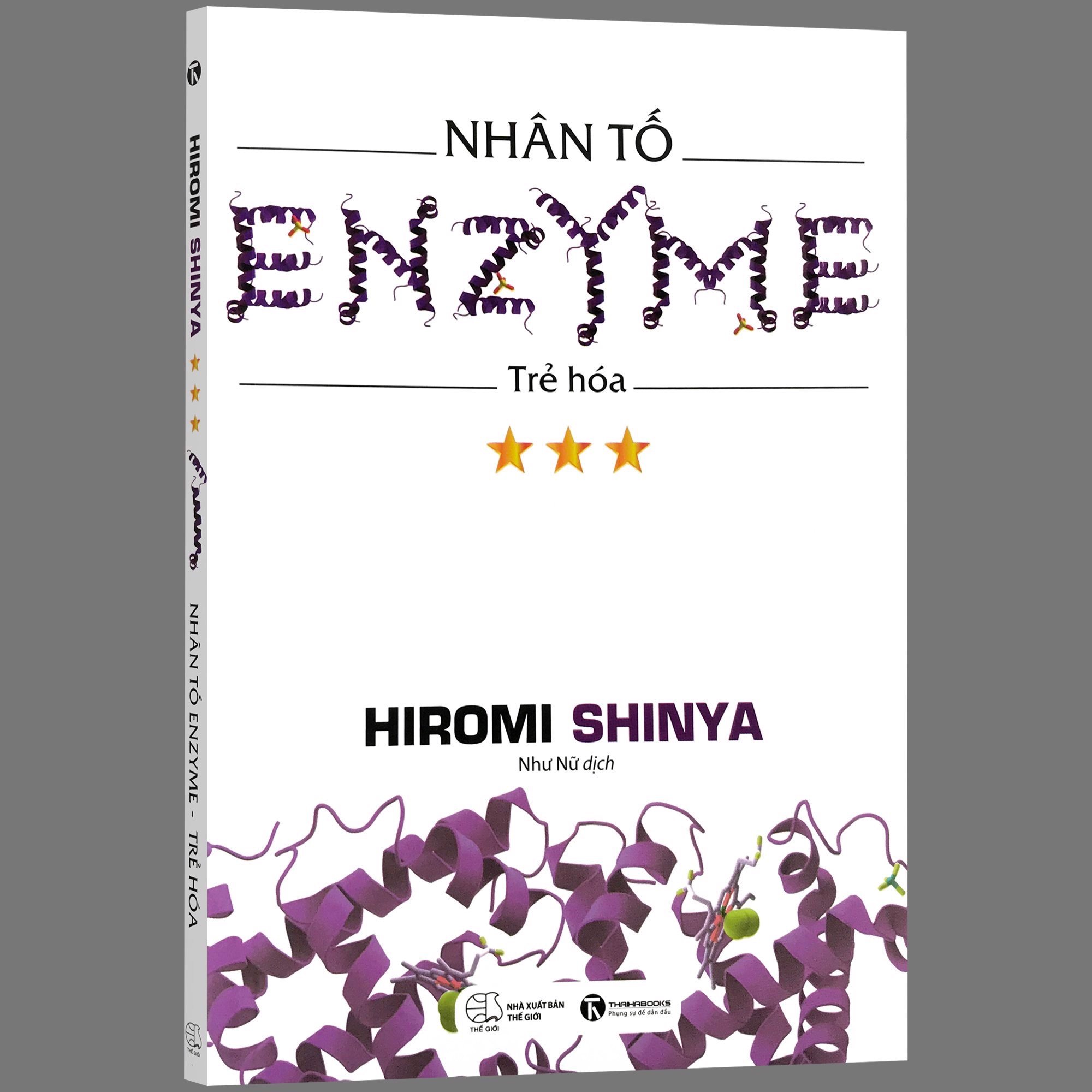 Nhân Tố Enzyme - Trẻ Hóa (Tái Bản 2018)