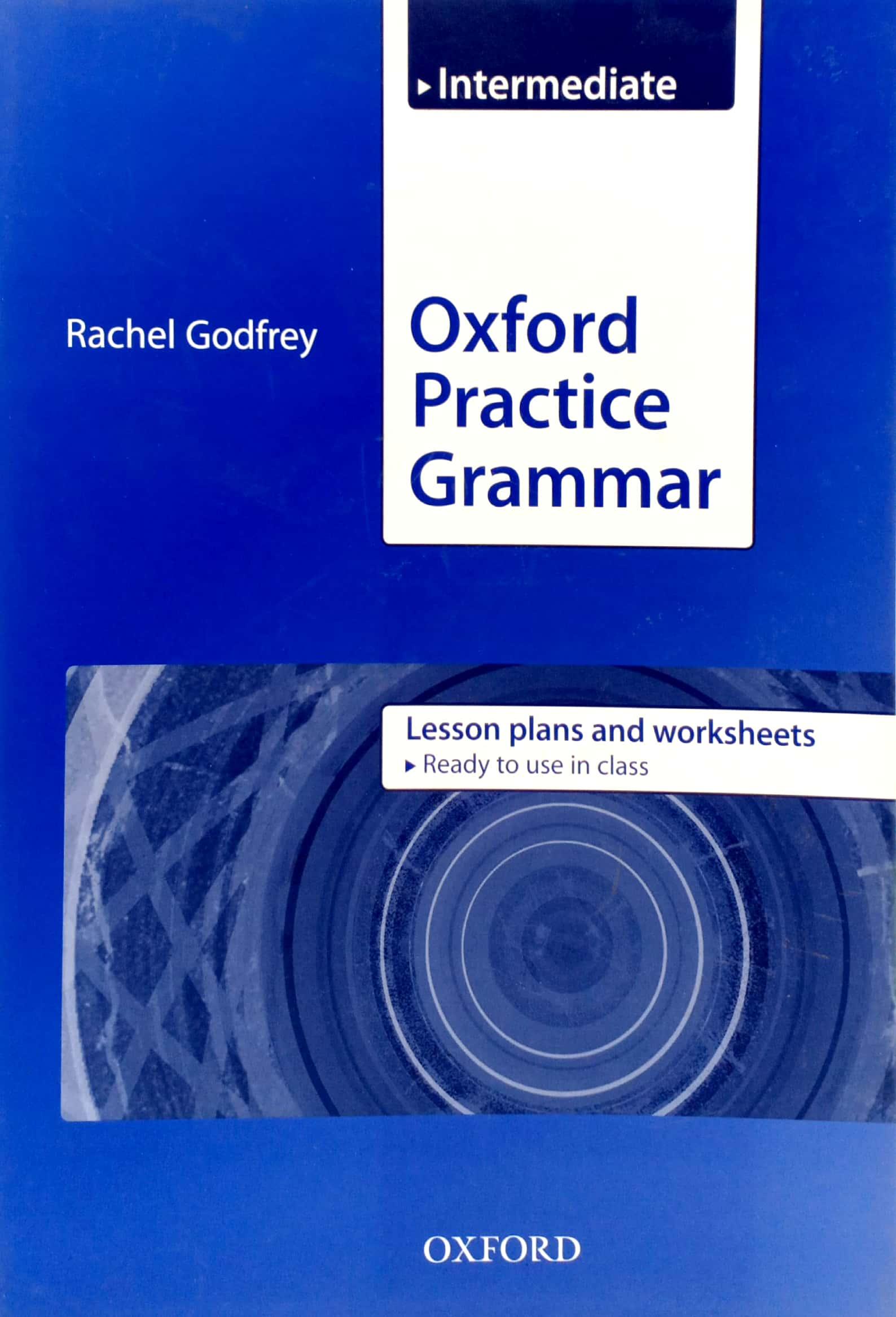 Oxford Practice Grammar Intermediate Lesson Plans and Worksheets