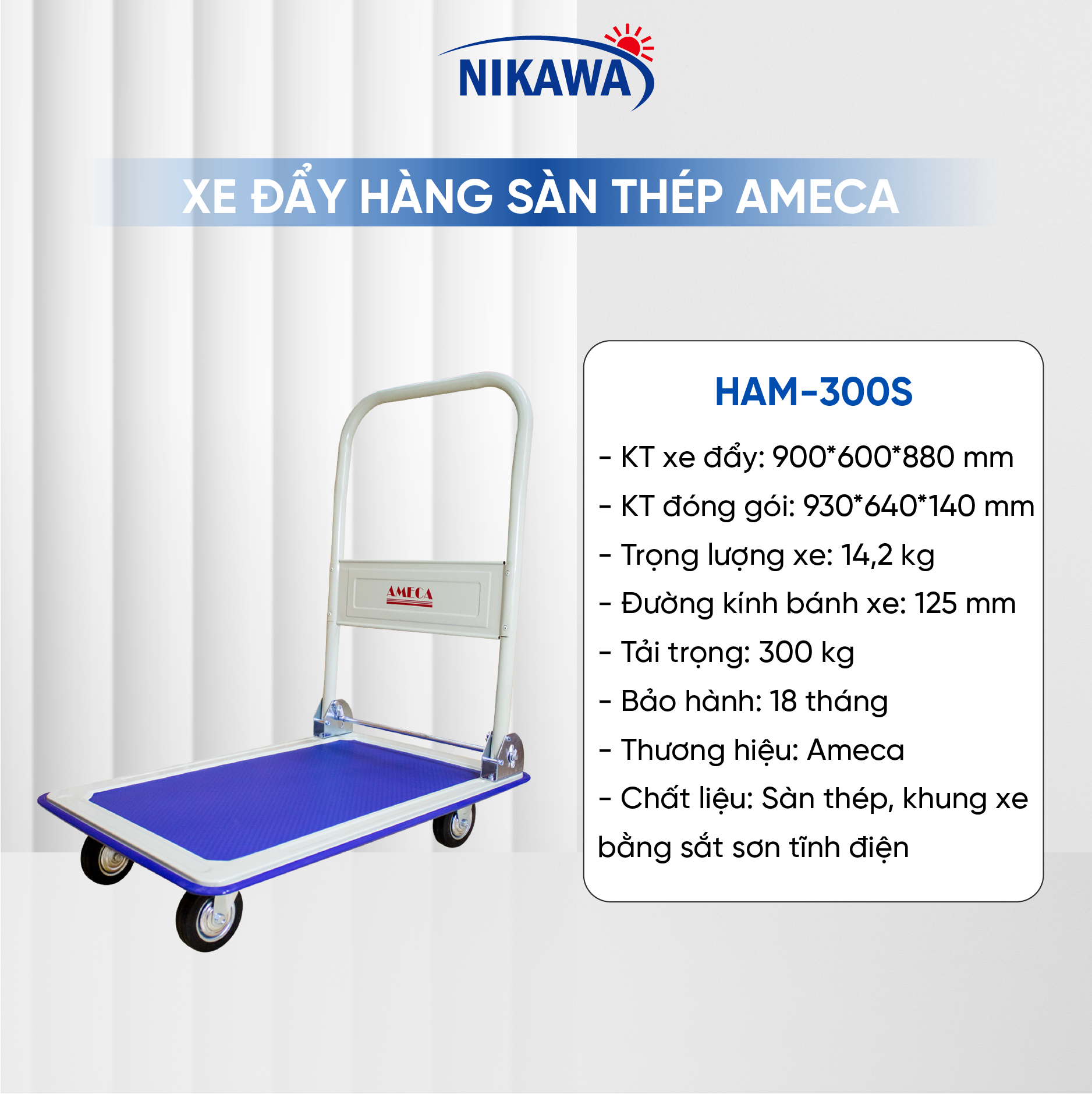 Xe Đẩy Hàng 4 Bánh Ameca HAM-300S- Sàn thép, Khung Thép, Giảm ồn, Gấp gọn, tải trọng 300kg