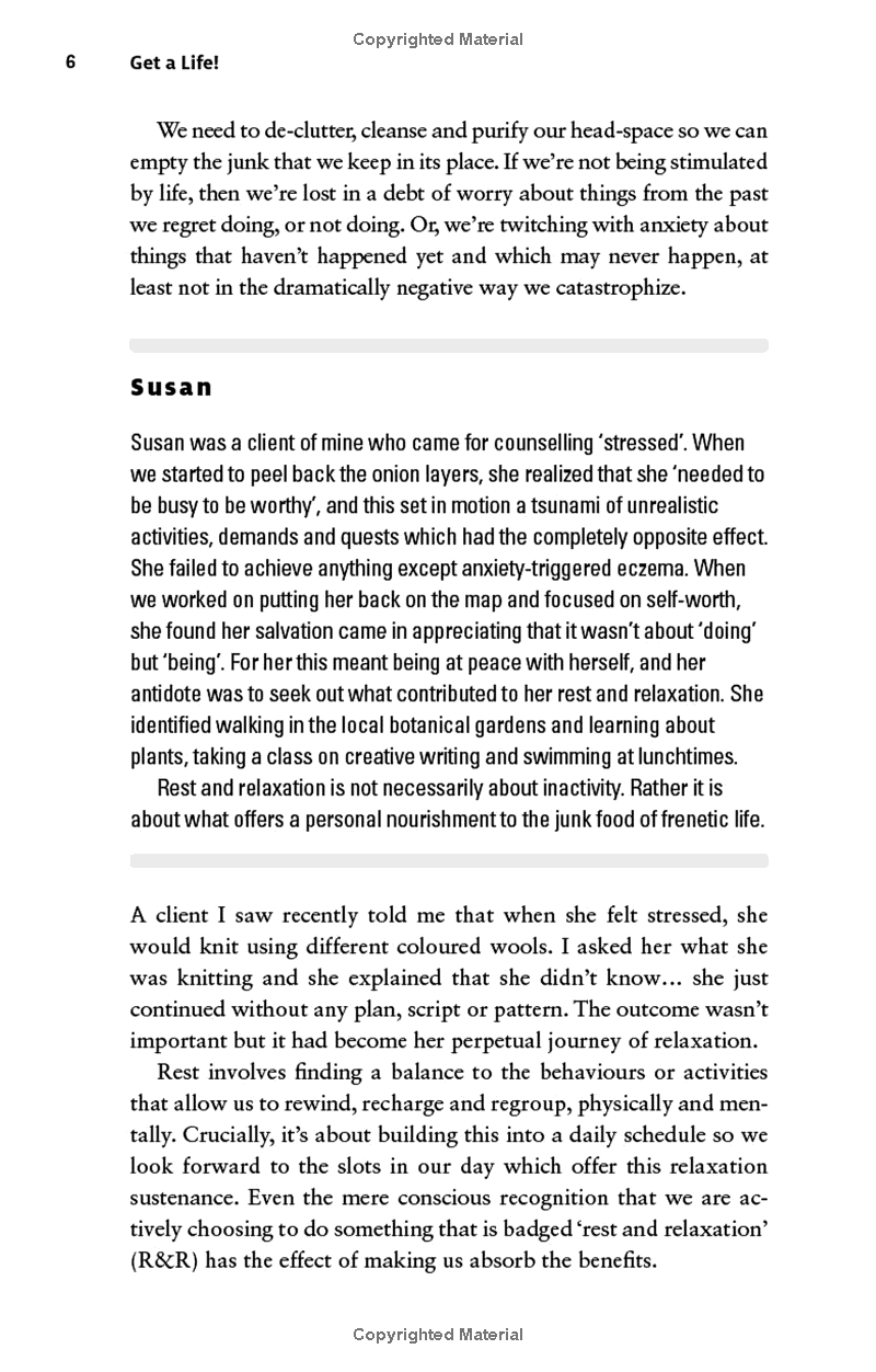 Get A Life!: Creating A Successful Work-Life Balance