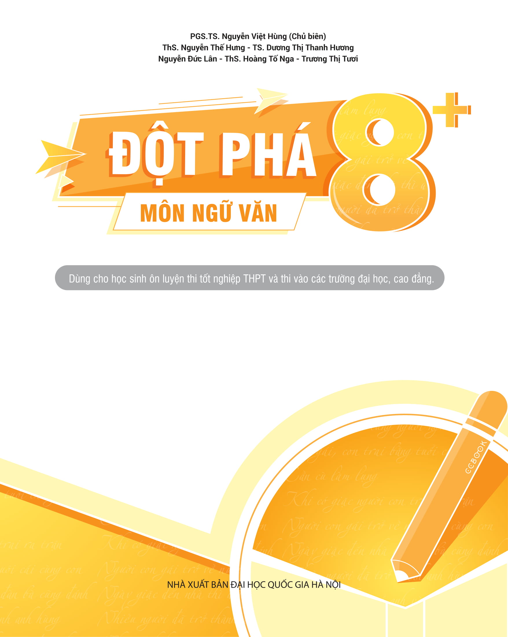 Combo Đột phá 8+ Môn Tiếng anh (2 tập), Ngữ văn (Phiên bản 2020) (Kèm 50 đề thi thử)