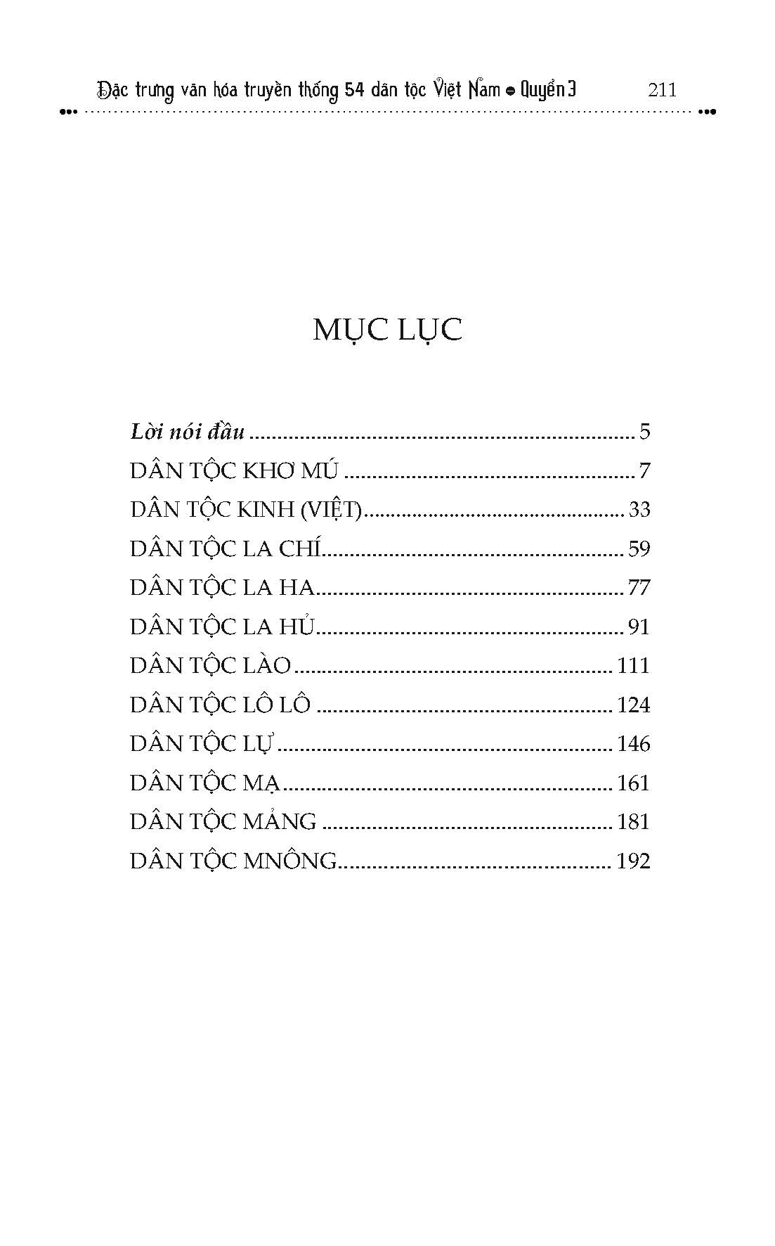 Đặc Trưng Văn Hóa Truyền Thống 54 Dân Tộc Việt Nam, Quyển 3: Dân tộc Khơ Mú, Kinh (Việt), La Chí, Ha La, La Hủ, Lào,  Lô Lô, Lự, Mạ, Máng, MNông