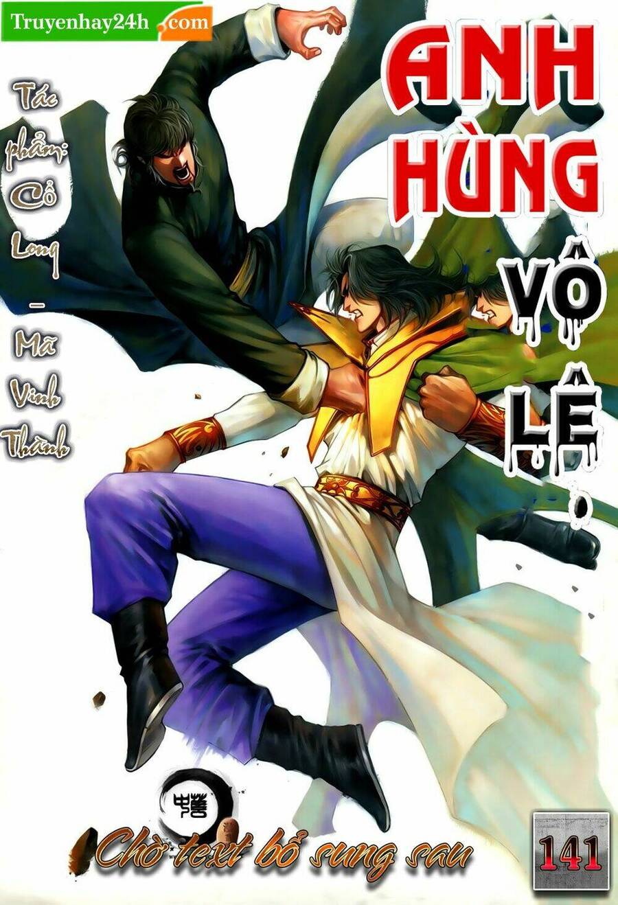anh hùng vô lệ chapter 141 1