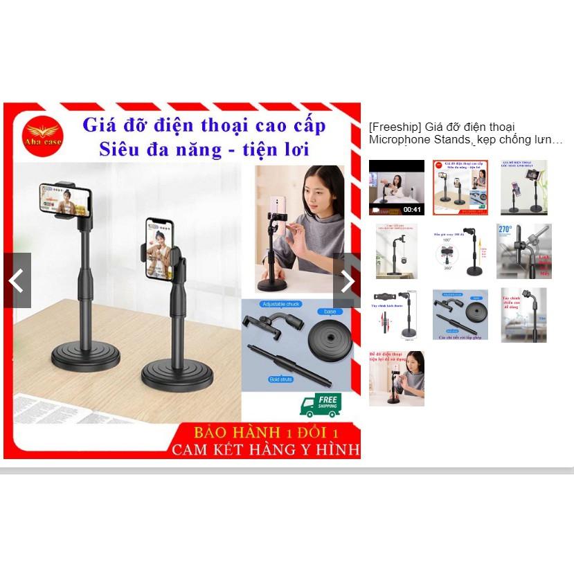 Giá đỡ điện thoại Microphone Stands, kẹp chống lưng 360 ,đế chân tròn để bàn, gia do tiện lợi đa năng