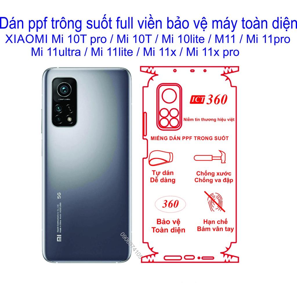 Miếng Dán PPF Full viền dành cho XIAOMI Mi 10T pro / Mi 10T / Mi 10lite / Mi 11 / Mi 11pro / Mi 11ultra / M 11lite / M 11x .