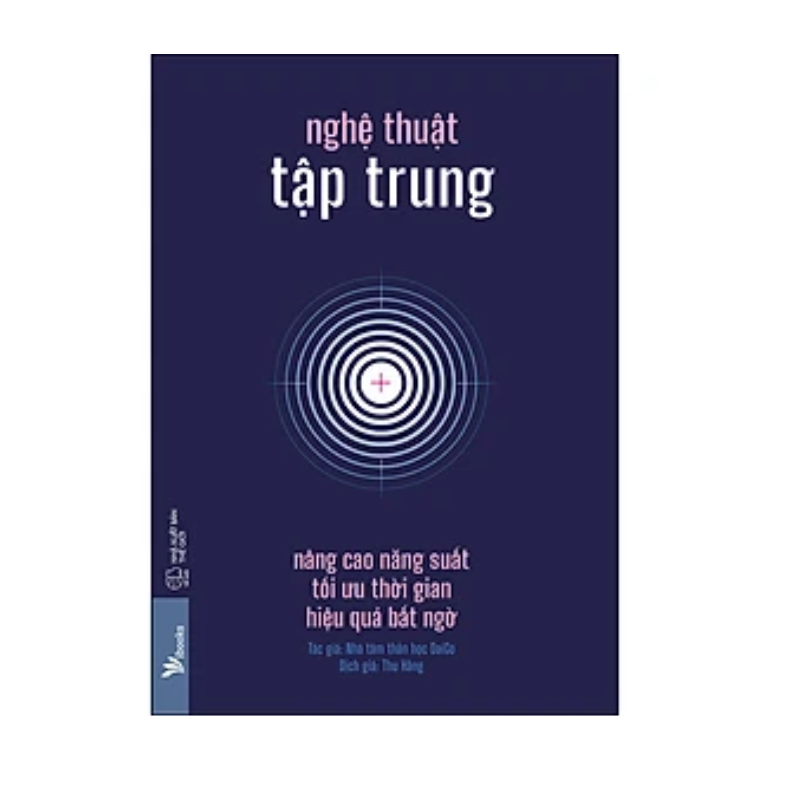 Combo 2Q Sách Kĩ Năng Làm Việc Hiệu Qủa: Nghệ Thuật Tập Trung - Nâng Cao Năng Suất, Tối Ưu Thời Gian, Hiệu Quả Bất Ngờ + Làm Chủ Tâm Trí _ Học Cách Phản Hồi Có Ý Thức Thay Vì Phản Ứng Vô Thức