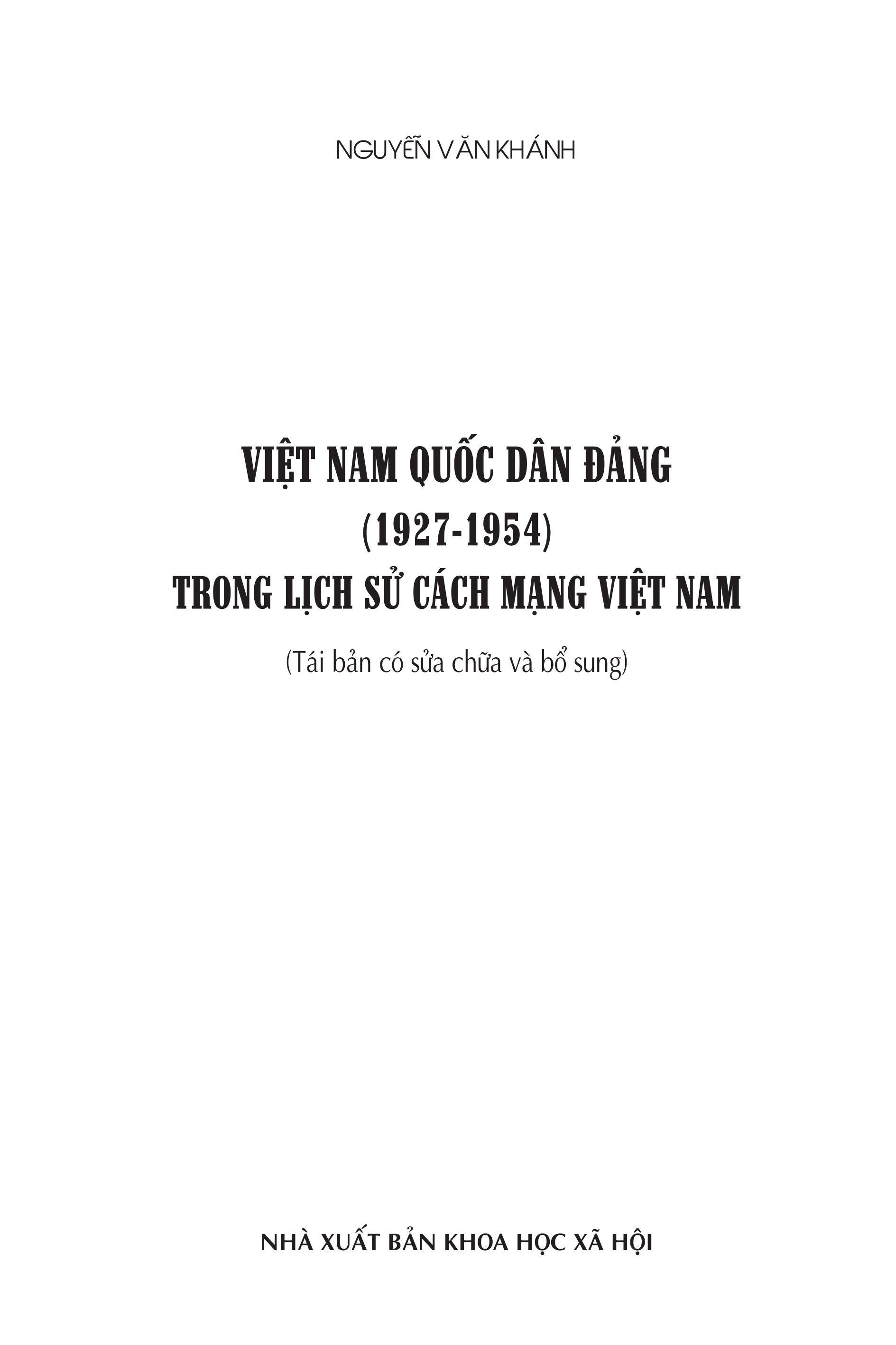 Việt Nam Quốc Dân Đảng Trong Lịch Sử Cách Mạng Việt Nam (1927 - 1954)