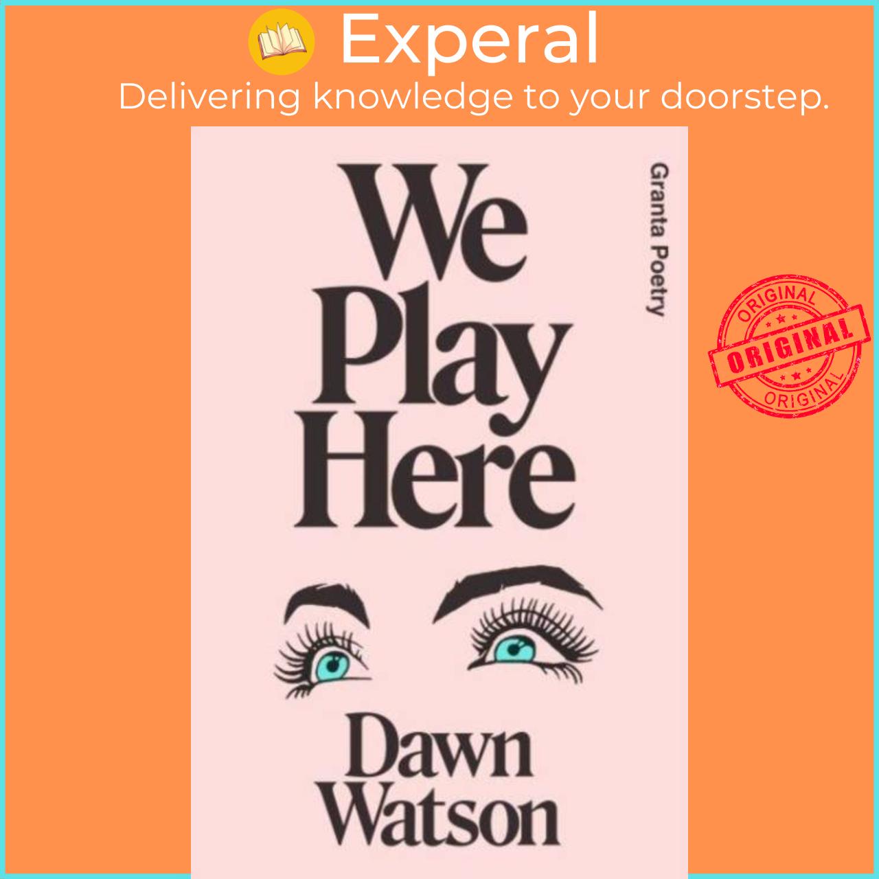 Sách - We Play Here by Dawn Watson (UK edition, paperback)