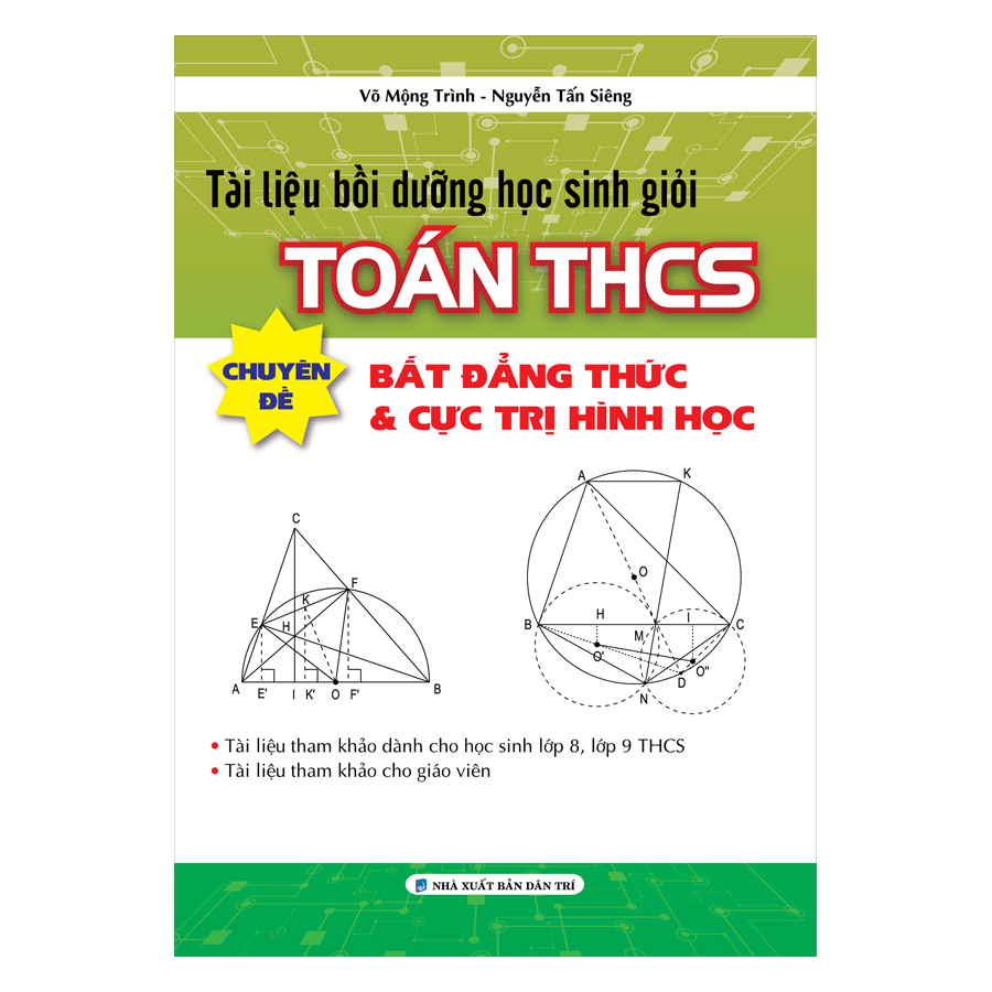 Tài Liệu Bồi Dưỡng Học Sinh Giỏi Toán THCS Chuyên Đề Bất Đẳng Thức &amp; Cực Trị Hình Học