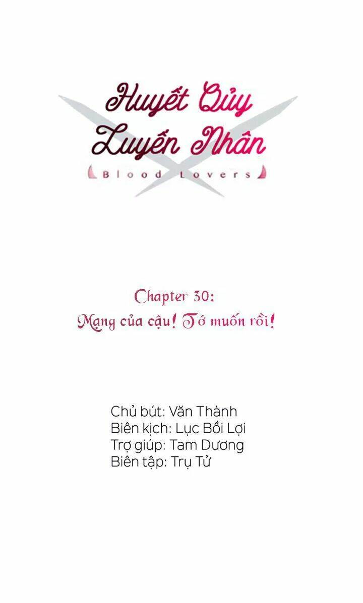 huyết quỷ luyến nhân chapter 30 6