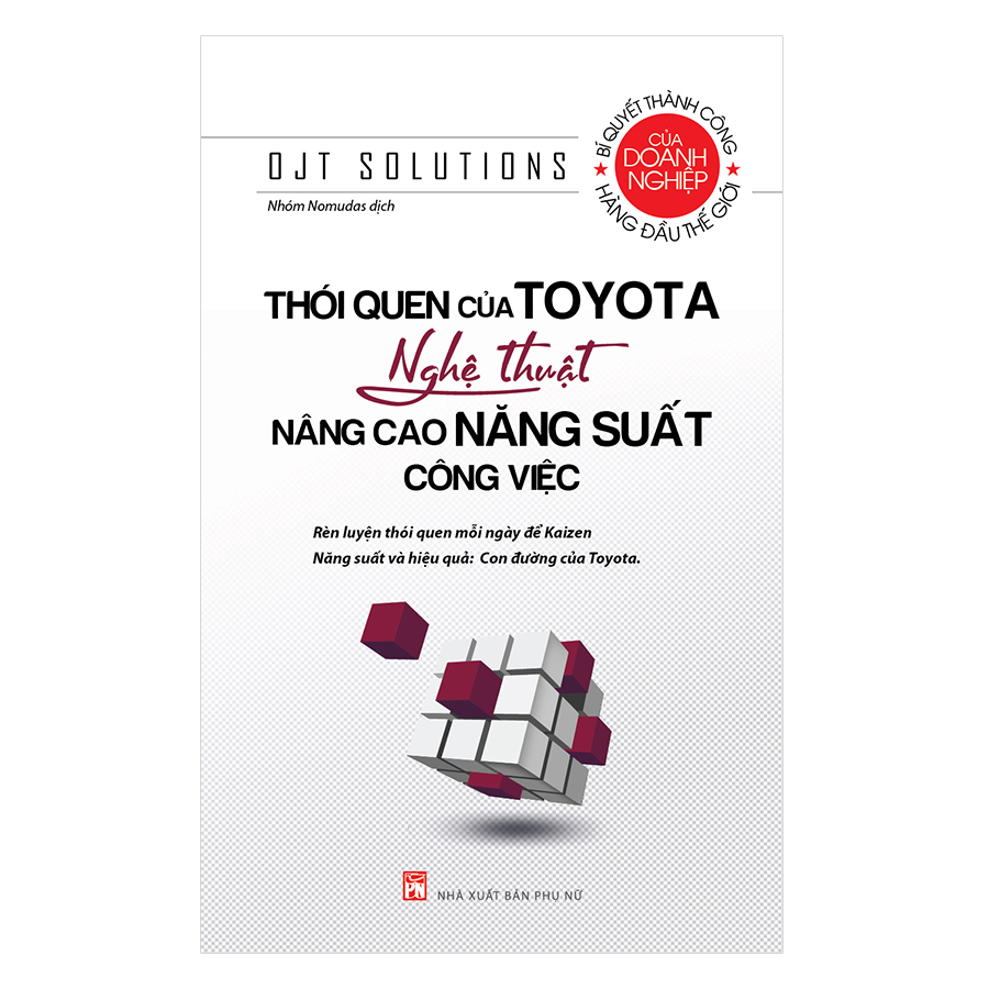 Thói Quen Của Toyota  Nghệ Thuật Nâng Cao Năng Suất Công Việc