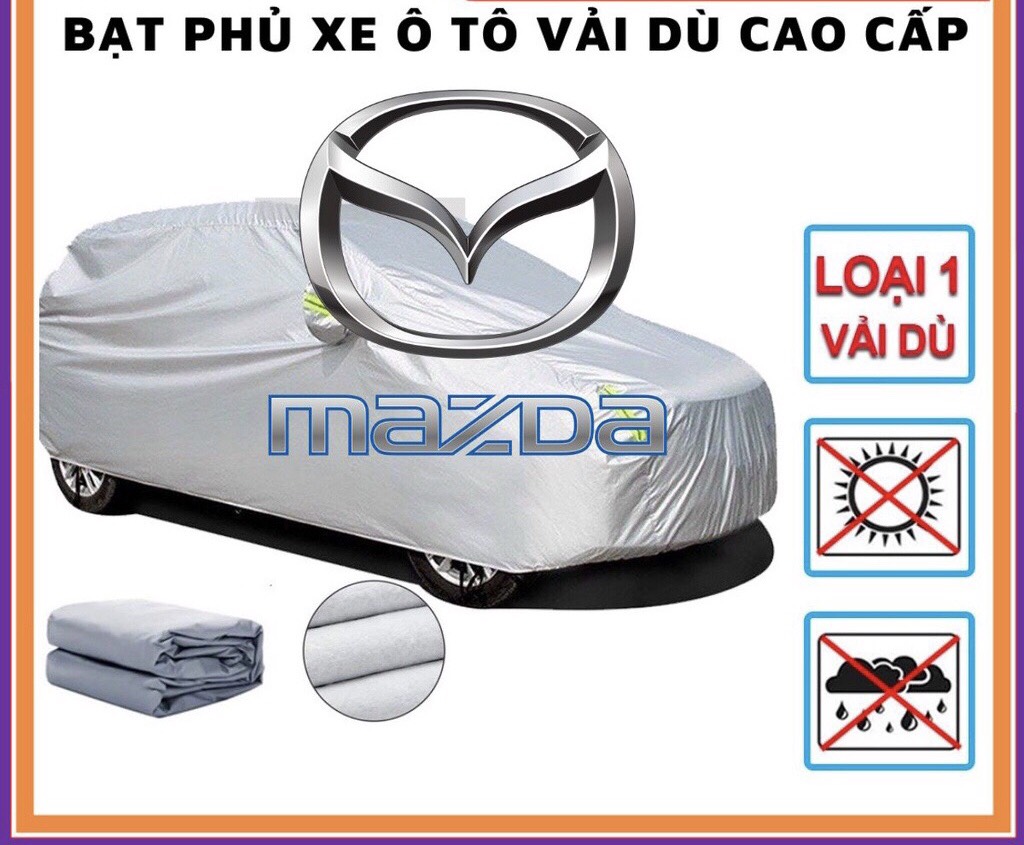 Bạt Phủ Xe MAZDA 3, Bạt Phủ Toàn Xe 3 Lớp Chống Xước, Chống Nắng, Chống Cháy Cho Ô Tô