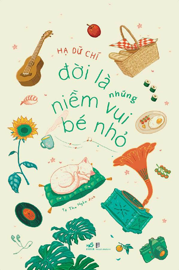Sách Đời Là Những Niềm Vui Bé Nhỏ