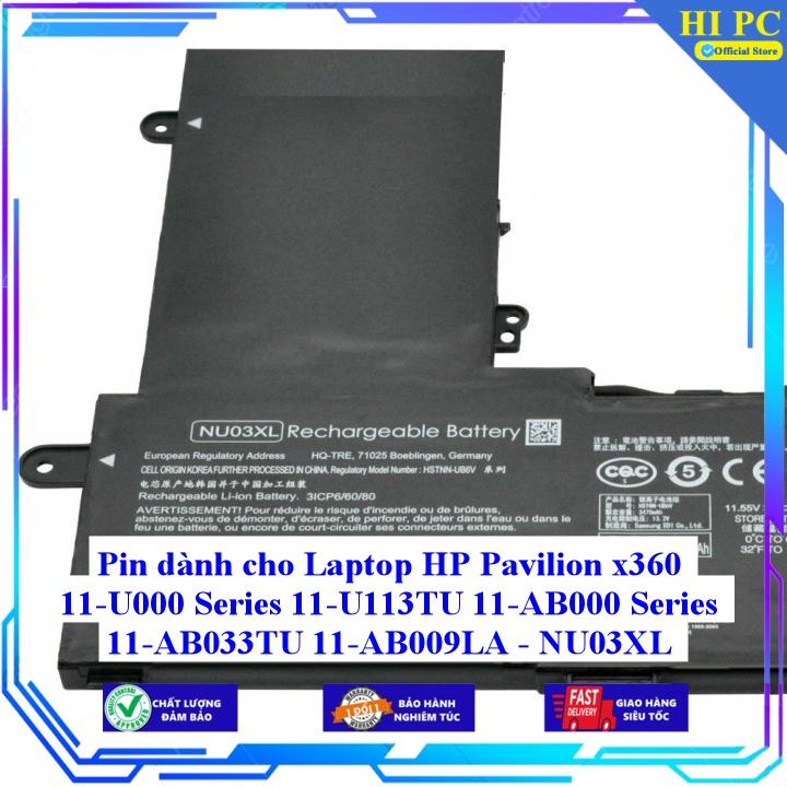 Pin dành cho Laptop HP Pavilion x360 11-U000 Series 11-U113TU 11-AB000 Series 11-AB033TU 11-AB009LA - NU03XL - Hàng Nhập Khẩu