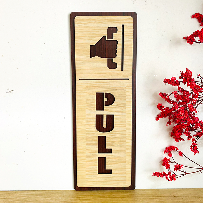 PP13 - Bảng gỗ dán cửa Kéo - Đẩy, Pull - Push decor trang trí – Hướng dọc