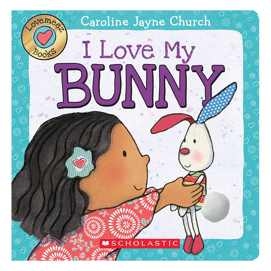 Love Meez: I Love My Bunny