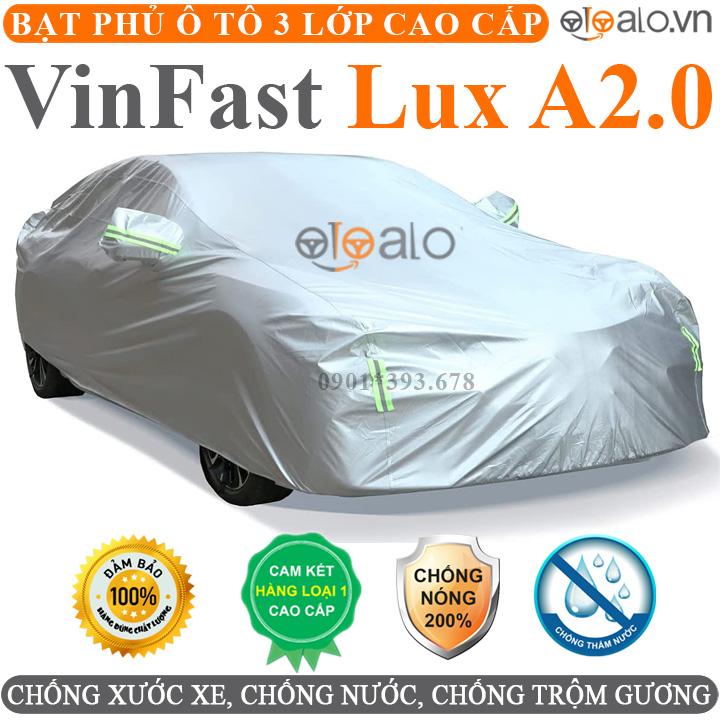 Bạt phủ xe ô tô VinFast Lux A2.0 vải dù 3 lớp CAO CẤP BPXOT