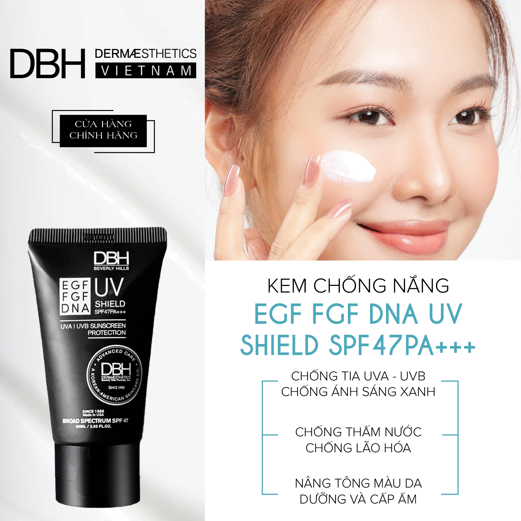 KEM CHỐNG NẮNG DBH- EGF/FGF/DNA UV SHIELD SPF47 PA+++ DBH DERMAESTHETICS BEVERLY HILL 60ML - HÀNG NHẬP KHẨU- CHÍNH HÃNG