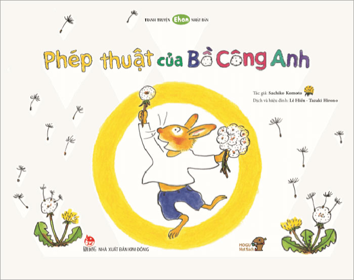 Tranh Truyện Ehon Nhật Bản - Phép Thuật Của Bồ Công Anh