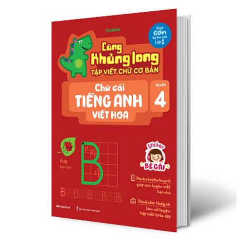 Cùng Khủng Long Tập Viết Chữ Cơ Bản - Quyển 4: Chữ Cái Tiếng Anh Viết Hoa (Sticker bé gái)