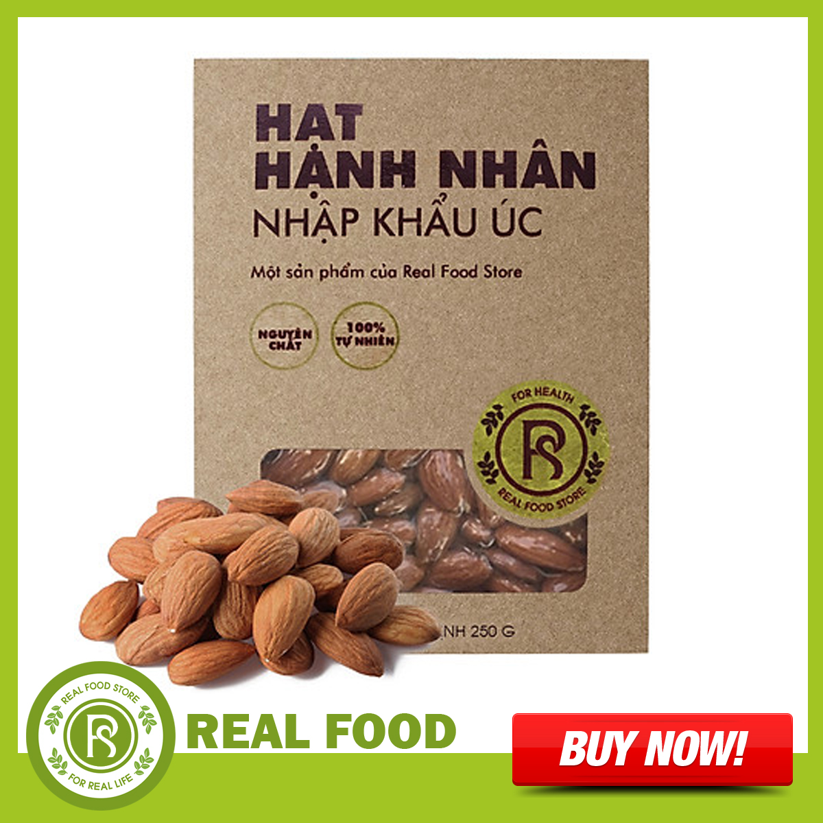 Hộp Hạt Hạnh Nhân Dinh Dưỡng Cho Mẹ REAL FOOD STORE (250g)