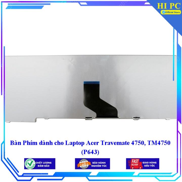 Bàn Phím dành cho Laptop Acer Travemate 4750, TM4750  - Hàng Nhập Khẩu