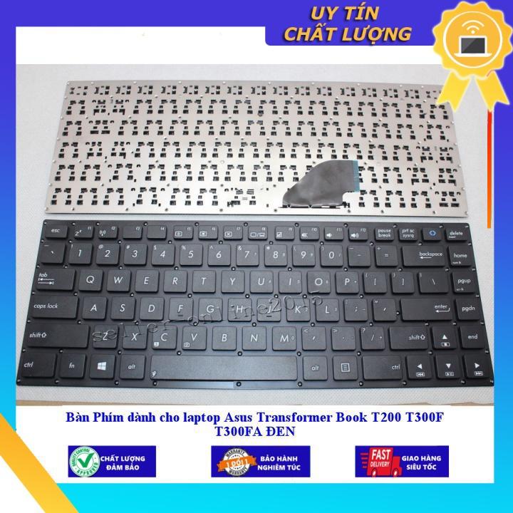 Bàn Phím dùng cho laptop Asus Transformer Book T200 T300F T300FA ĐEN - Hàng Nhập Khẩu New Seal