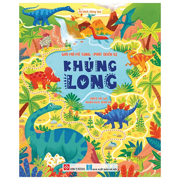 Sách - Giải Mã Mê Cung - Phát Triển IQ - Khủng Long