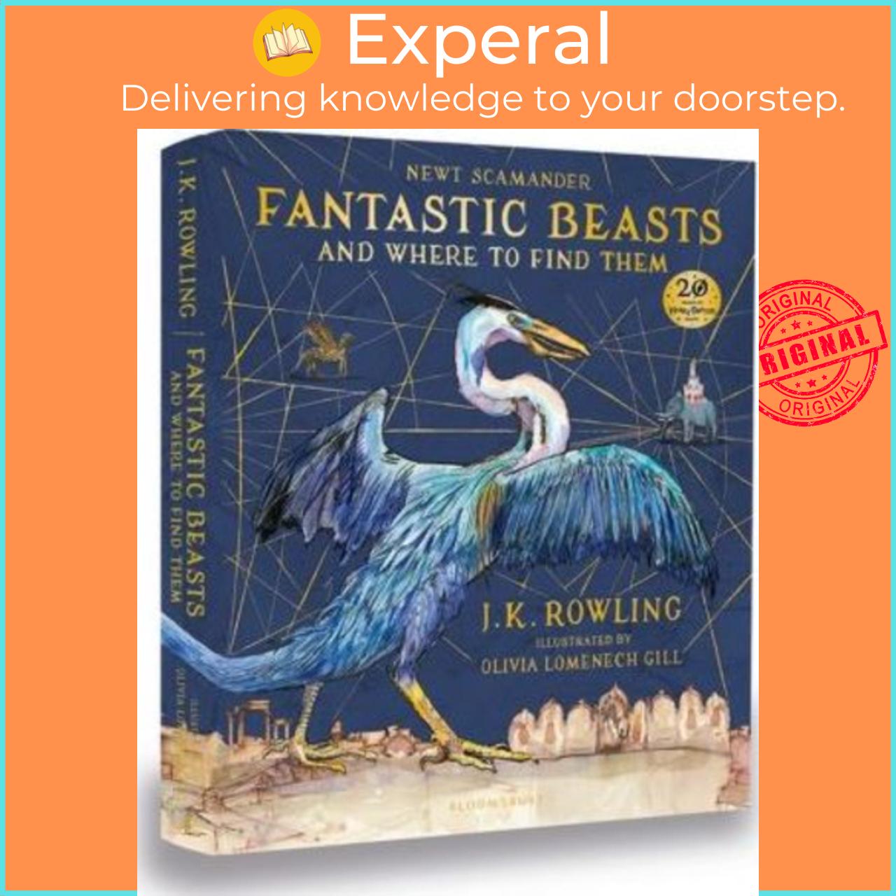 Sách - Fantastic Beasts and Where to Find Them : Illustrated Edition by J.K. Rowling