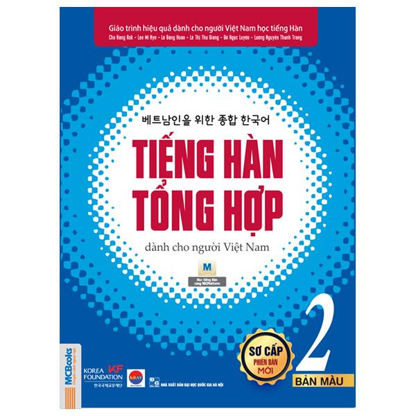 Sách - Tiếng Hàn Tổng Hợp Dành Cho Người Việt Nam - Sơ Cấp 2 - Bản Màu (Tái Bản 2025)